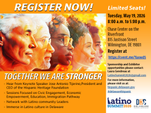 Register for the 2026 Latino Summit. Tuesday May 19, 2026 from 8 am to 5 pm at the Chase Center on the River Front. Together We Are Stronger! 
